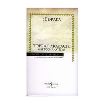 TOPRAK ARABACIK - ŞUDRAKA