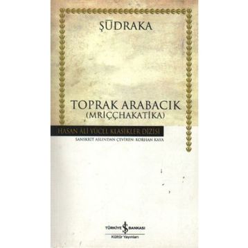 TOPRAK ARABACIK - ŞUDRAKA