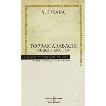 TOPRAK ARABACIK - ŞUDRAKA