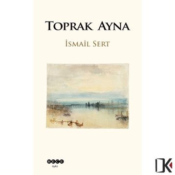 Toprak Ayna - İsmail Sert