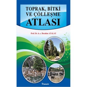 Toprak, Bitki ve Çölleşme Atlası - h c ibrahim atalay