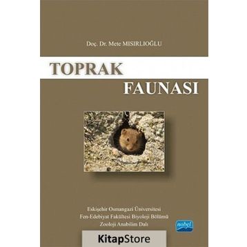 Toprak Faunası - Mete Mısırlıoğlu