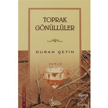 Toprak Gönüllüler-Duran Çetin