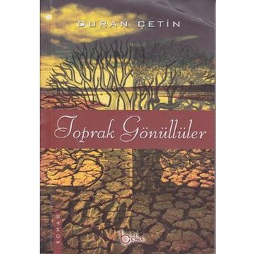Toprak Gönüllüler-Duran Çetin