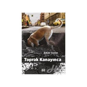Toprak Kanayınca - Erhan Ceylan