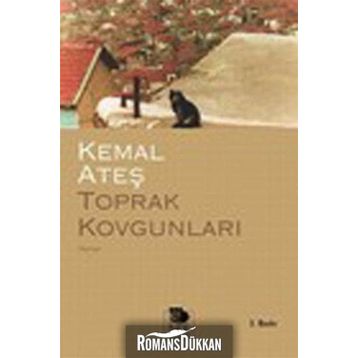 TOPRAK KOVGUNLARI - KEMAL ATEŞ