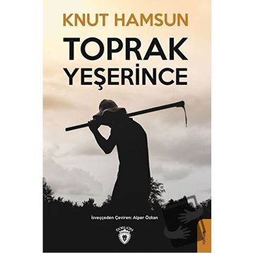 TOPRAK YEŞERİNCE - KNUT HAMSUN