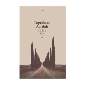 Topraktan Ayrılalı - Sadık Koç