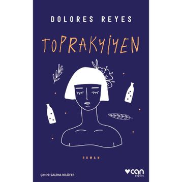 Toprakyiyen - Dolores Reyes