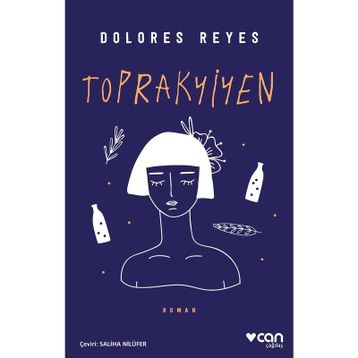 Toprakyiyen - Dolores Reyes