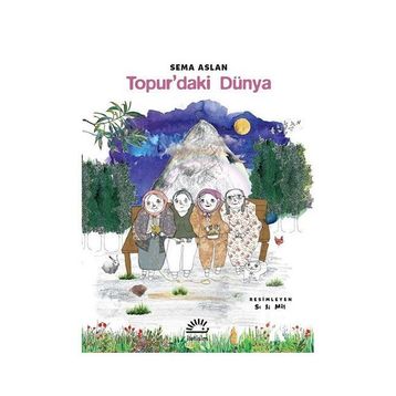 Topur daki Dünya - Sema Aslan