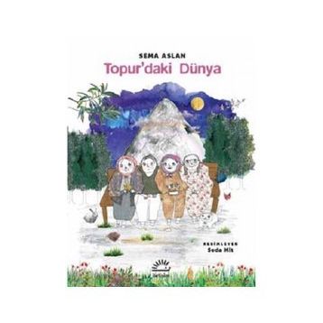 Topurdaki Dünya-Sema Aslan