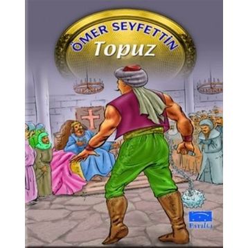 Topuz - Ömer Seyfettin
