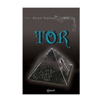 Tor - Kevser Yeşiltaş