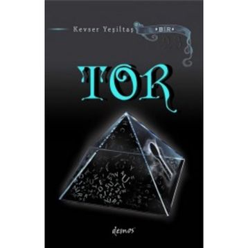 Tor - Kevser Yeşiltaş
