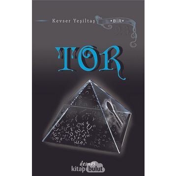 Tor - Kevser Yeşiltaş
