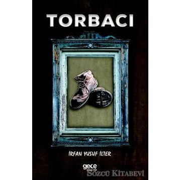 Torbacı - İrfan Yusuf İlter