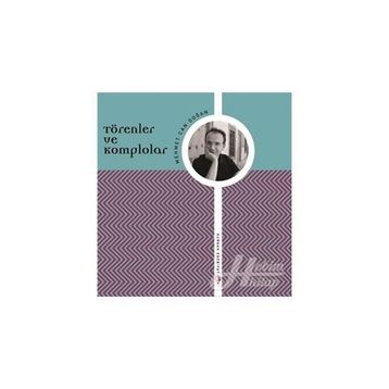 Törenler ve Komplolar - Mehmet Can Doğan
