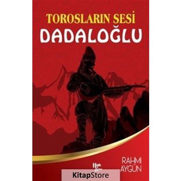 Torosların Sesi Dadaloğlu - Rahmi Aygün