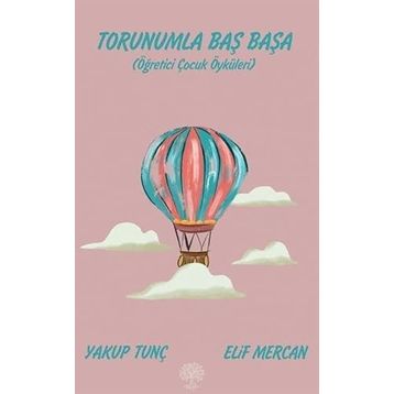 Torunumla Baş Başa - Yakup Tunç Elif Mercan