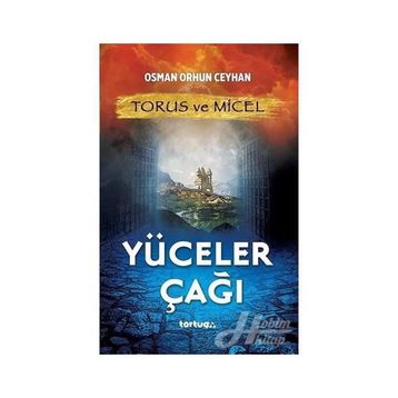 Torus ve Micel Yüceler Çağı - Osman Orhun Ceyhan