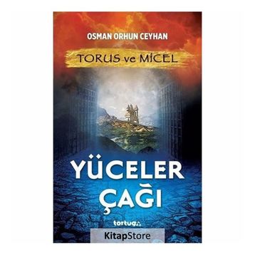 Torus ve Micel Yüceler Çağı - Osman Orhun Ceyhan