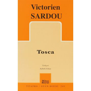 TOSCA - VICTORIEN SARDOU