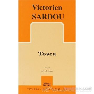TOSCA - VICTORIEN SARDOU