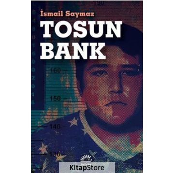 Tosun Bank-İsmail Saymaz