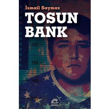 Tosun Bank-İsmail Saymaz