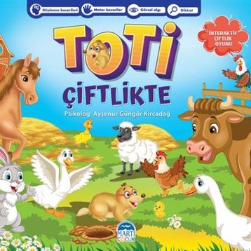 Toti Çiftlikte - Ayşenur Güngör Kırcadağ