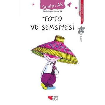 Toto ve Şemsiyesi - Sevim Ak