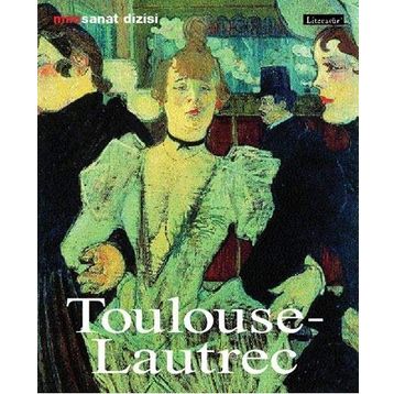 TOULOUSE-LAUTREC - KOLEKTIF