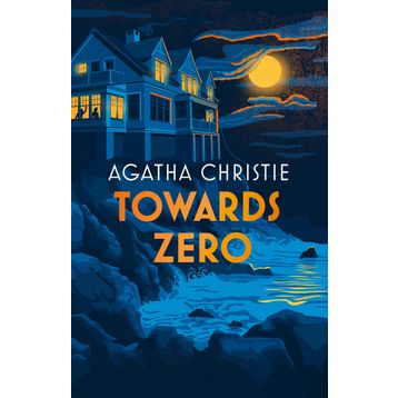 Towards Zero - Agatha Christie