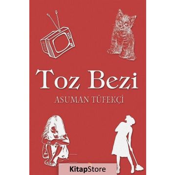 Toz Bezi - Asuman Tüfekçi