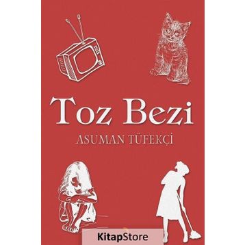 Toz Bezi - Asuman Tüfekçi
