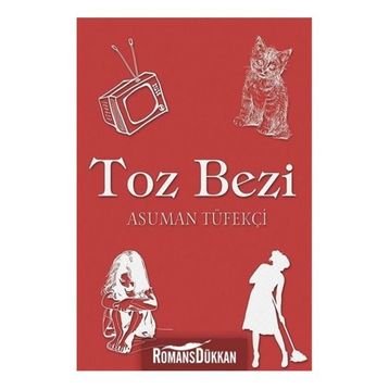 Toz Bezi - Asuman Tüfekçi