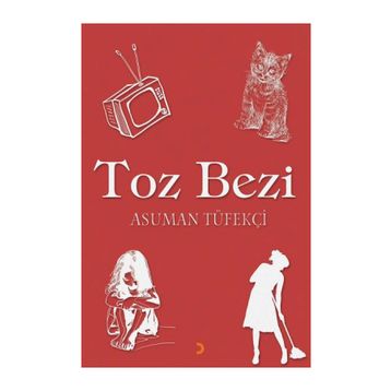 Toz Bezi - Asuman Tüfekçi