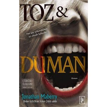 Toz ve Duman - Jonathan Maberry