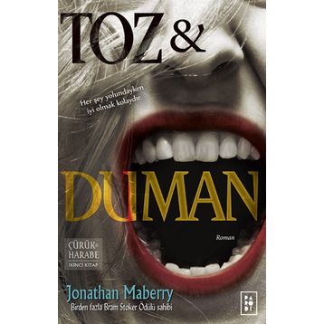 Toz ve Duman - Jonathan Maberry