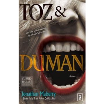 Toz ve Duman - Jonathan Maberry