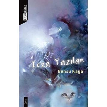 TOZA YAZILAN - BENSU KAYA
