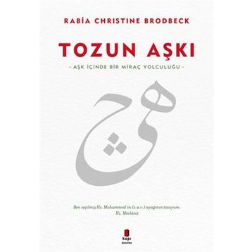 Tozun Aşkı - Rabia Christine Brodbeck