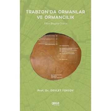 Trabzon'da Ormanlar ve Ormancılık - Devlet Toksoy