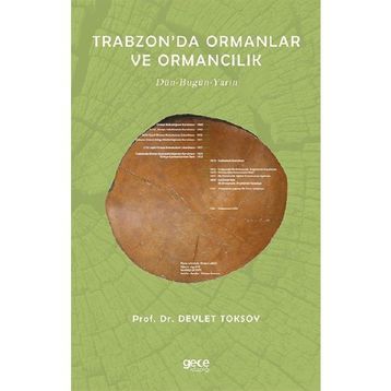 Trabzon'da Ormanlar ve Ormancılık - Devlet Toksoy