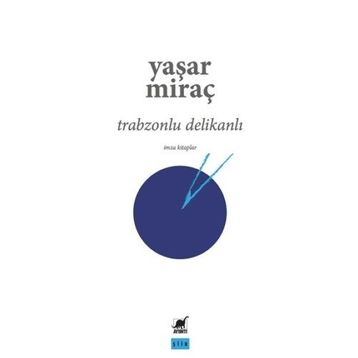 Trabzonlu Delikanlı - Yaşar Miraç