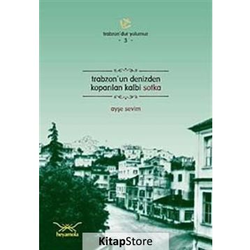 TRABZONUN DENIZDEN KOPARILAN KALBI SOTKA - AYŞE SEVIM