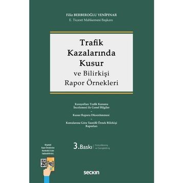 Trafik Kazalarında Kusur Ve Trafik Bilirkişiliği-Murat Sevinç