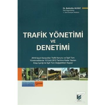 TRAFIK YÖNETİMİ VE DENETIMI - BEDRETTIN MURAT