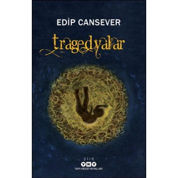 Tragedyalar Edip Cansever